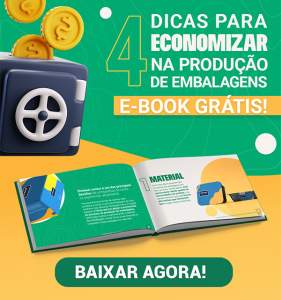 E-book grátis! 4 dicas para economizar na produção de embalagens.