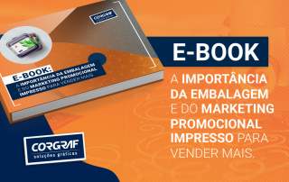 A importância da embalagem e do marketing promocional impresso para vender mais?