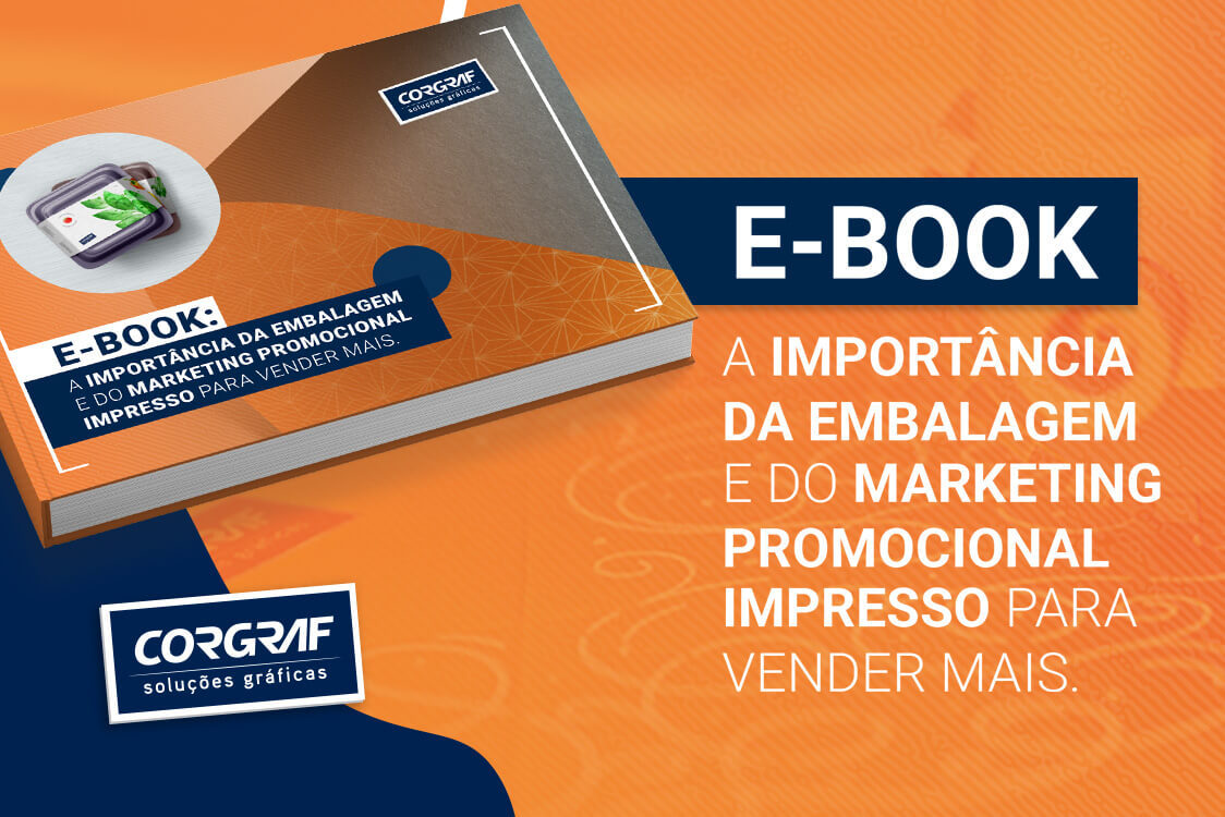 A importância da embalagem e do marketing promocional impresso para vender mais?