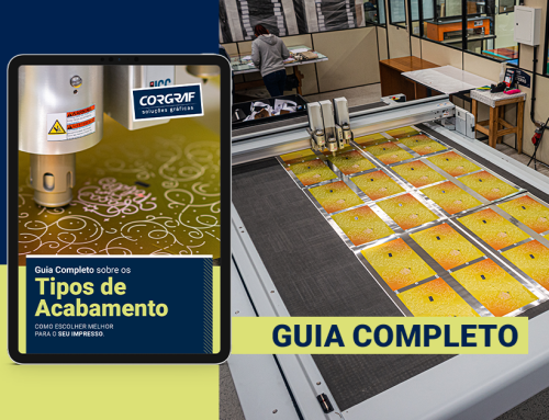 EBOOK: GUIA COMPLETO SOBRE OS TIPOS DE ACABAMENTO: COMO ESCOLHER MELHOR PARA O SEU IMPRESSO.